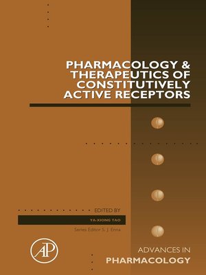 cover image of Pharmacology and Therapeutics of Constitutively Active Receptors